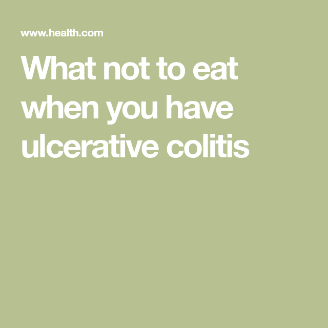 14 Foods to Avoid If You Have Ulcerative Colitis