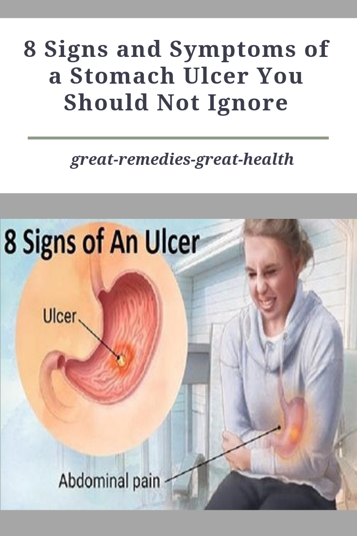 8 Signs and Symptoms of a Stomach Ulcer You Should Not Ignore