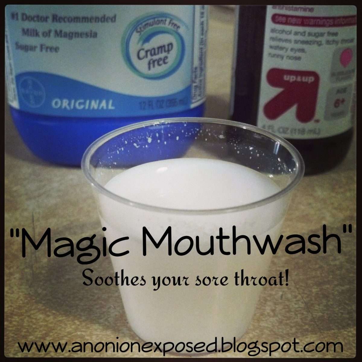 An Onion Exposed: " Magic Mouthwash"