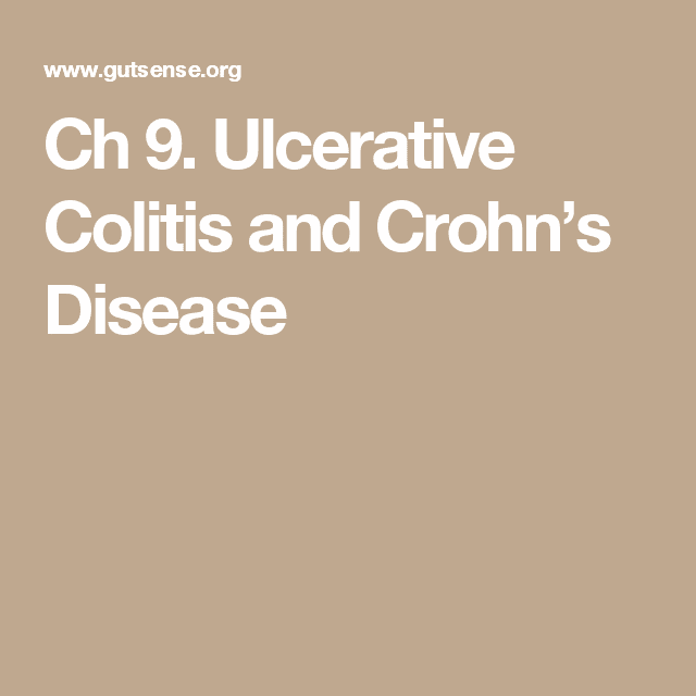 Ch 9. Ulcerative Colitis and Crohnâs Disease