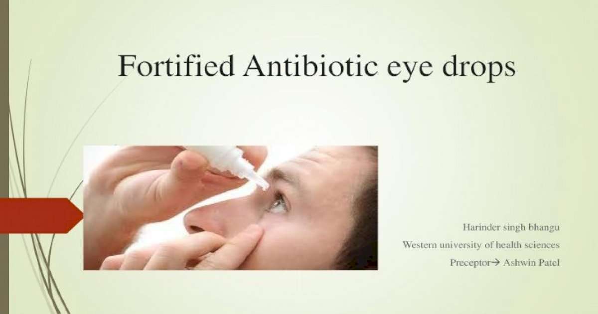 Fortified Antibiotic eye drops