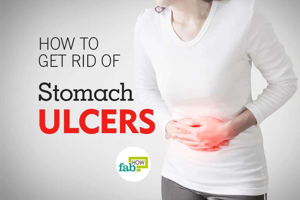 How to Get Rid of Stomach Ulcers (Heal Fast with Home ...