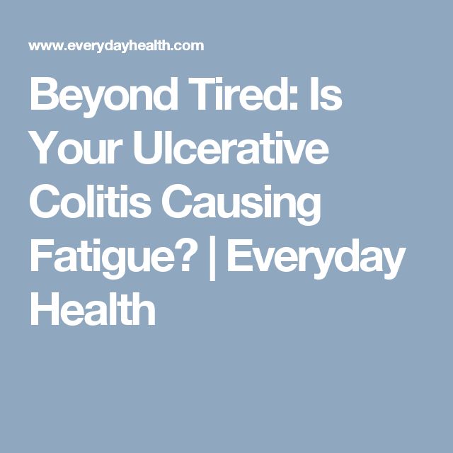 Is Your Ulcerative Colitis Causing Fatigue?