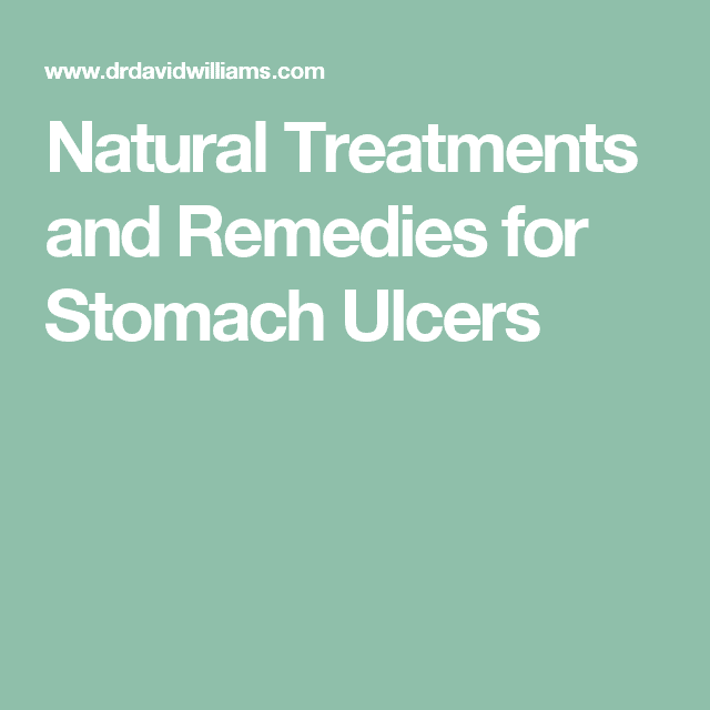 Natural Treatments and Remedies for Stomach Ulcers