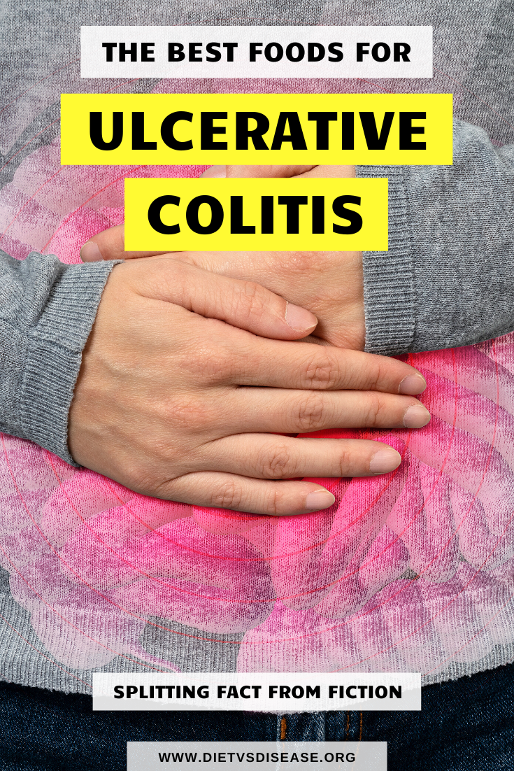 The Best Diet For Ulcerative Colitis: Splitting Fact From ...